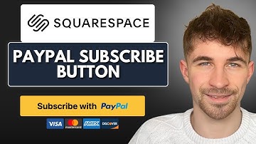 How to Add a PayPal Subscribe Button to Squarespace (2025)