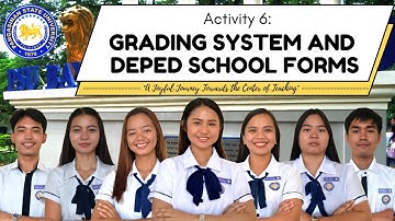 FS2: Activity 6 – Grading System and DepEd School Forms | Teach Trailblazer