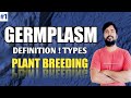 Germplasm Definition | Types of Germplasm in Hindi | Plant Breeding | Agriculture Jobs RS Rajput