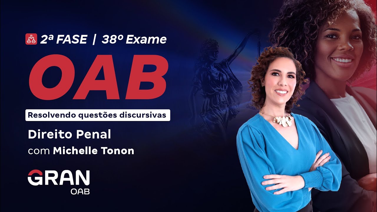 2ª Fase do 38º Exame da OAB - Resolvendo questões discursivas de Direito Penal | Michelle Tonon