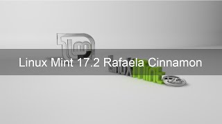 Linux Mint 17.2 Rafaela Cinnamon Overview