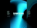 Samsung (2009) Startup and Shutdown Animations