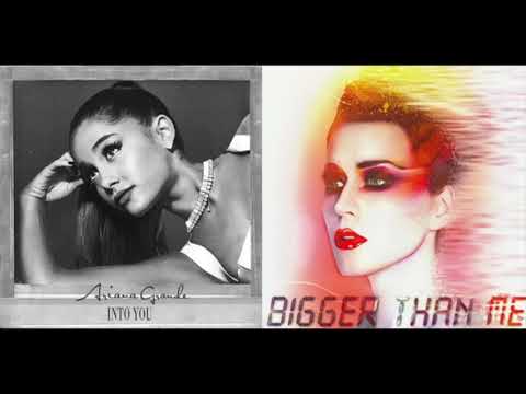 bigger-than-me-x-into-you-(mashup)-katy-perry,-ariana-grande