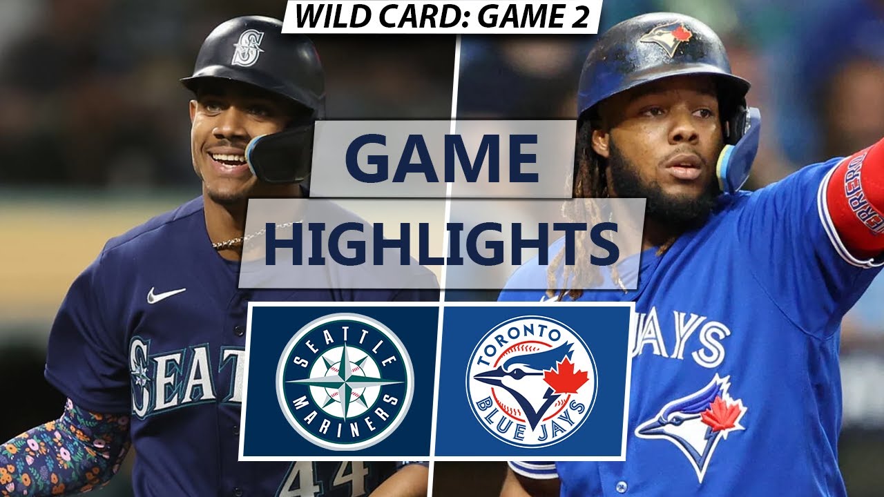 Seattle Mariners vs. Toronto Blue Jays Highlights | Wild Card Game 2 -  YouTube