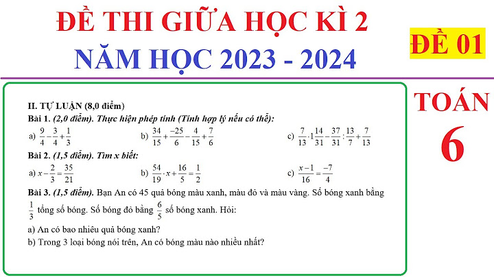 Đề thi thử môn toán lớp 6 học kì 2 năm 2024