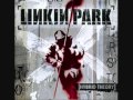 Linkin Park: Cure For The Itch (Lyrics)