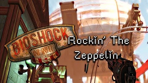 BioShock Infinite Part 40-Rockin