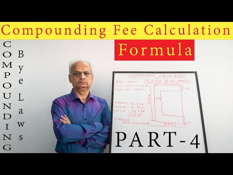 अपनी बिल्डिंग की Compounding Fee की  Calculation स्वयं कैसे करें  Formula for compounding Fee Part 4