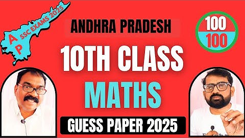 Andhra Pradesh 10th Class Maths Guess Paper 2025 || AP 10th Class Maths Important Questions