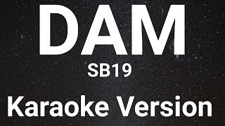 SB19 Dam Lyrics Karaoke