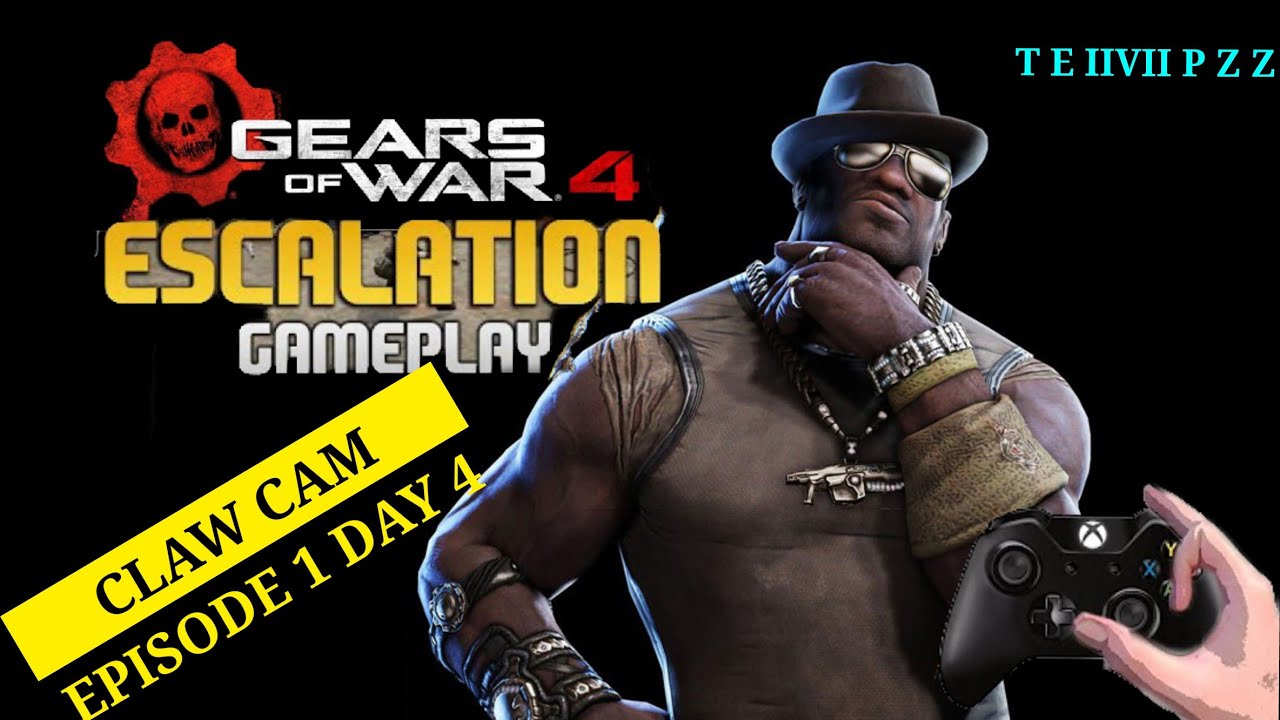 Claw cam Episode 1 day 4 | Gears of War 4 Competitive beta 2.1 warm up game