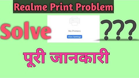 Pdf save problem realme||Realme Print issue solved||How to print save as pdf in Realme X2
