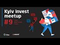 Kyiv Invest Meetup #9 - Land, Real Estate, Taxes