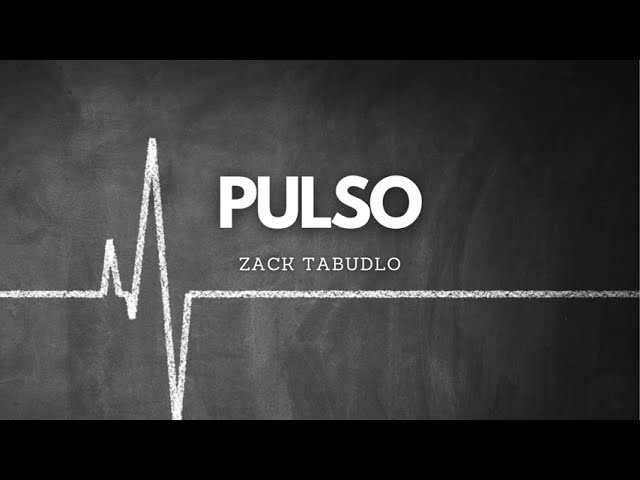 Pulso - Zack Tabudlo (Oh, kay dami-raming tao sa paligid) [Lyrics] class=