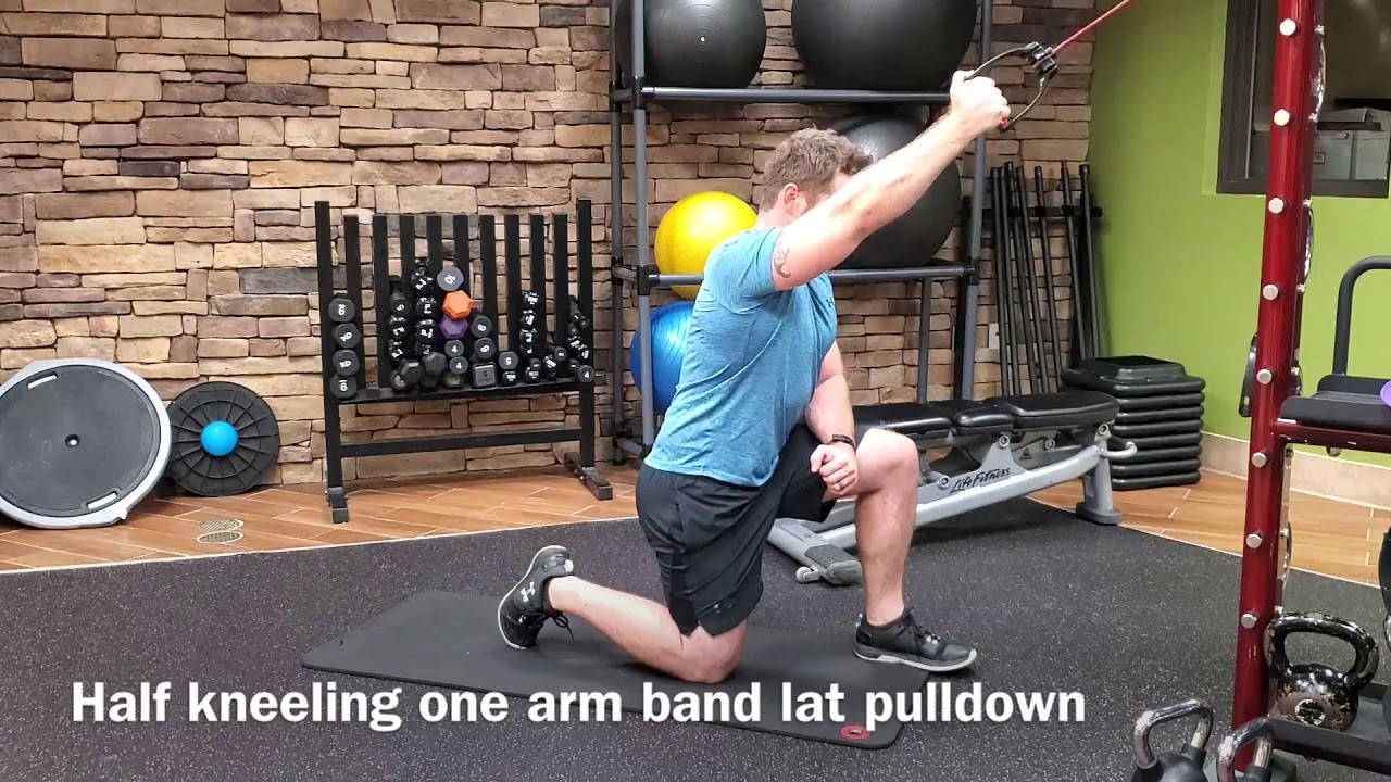 Half kneeling one arm band lat pull down - YouTube