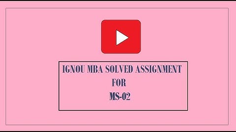 IGNOU MS-02(Managment of Human Resourses) Solved assignment for MBA Student