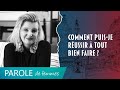 Comment puis-je réussir à tout bien faire ? - Parole de femmes - Dorothée Rajiah