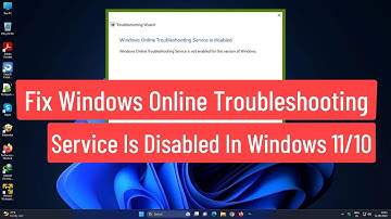 Fix Windows Online Troubleshooting Service Is disabled In Windows 11/10