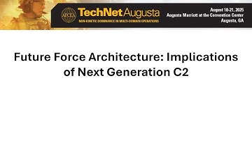 Future Force Architecture: Implications of Next Generation C2