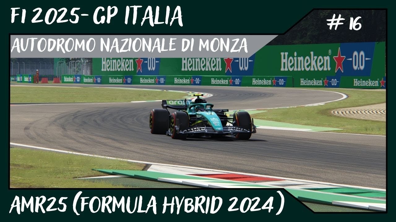 F1 2025 - GP ITALIA @ Autodromo Nazionale di Monza // AMR25 (Formula Hybrid 2024) // #16