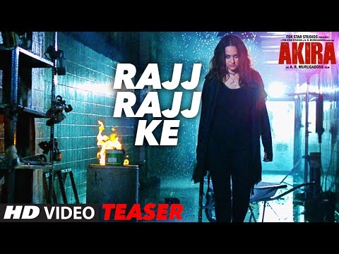 RAJJ RAJJ KE Video Song ( Teaser -2 ) | Akira | Sonakshi Sinha | Konkana Sen Sharma | Anurag Kashyap
