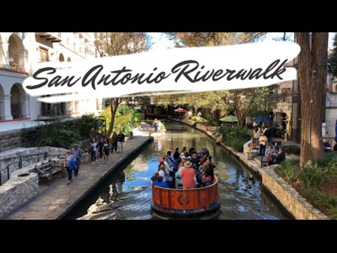 SAN ANTONIO RIVERWALK | San Antonio Texas | Texas Travel | The Alamo | Riverwalk Boat Tour