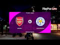 PES 2021 - Arsenal vs Leicester - Full Match & Goals - Gameplay PC