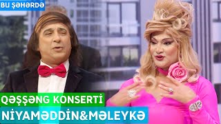 Bu Şəhərdə - Məleykə Əsədova Niyaməddin Musayev Qəşşəng Konserti Baş Sponsoravant Park 2022