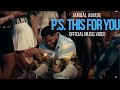 Jamaal Abiade - p.s. THIS FOR YOU (Official Video)