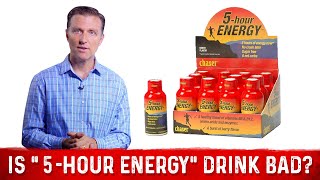 Is "5-Hour Energy" Drink Bad For You? - Dr. Berg