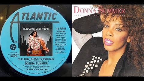 Thumbnail of Donna Summer - This Time I Know It's For Real (New Extended Remix Remastered) Donna Summer Channel