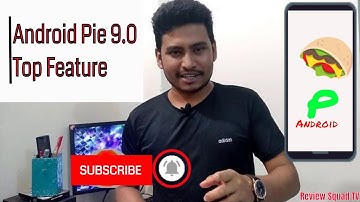 Android Pie 9.0 Top Special & Smart Feature.Technic Buzz.