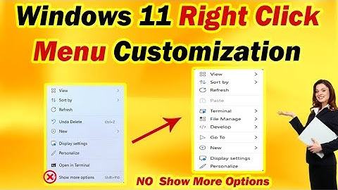 Windows 11 Right Click Customization: Unlock All Options Easily