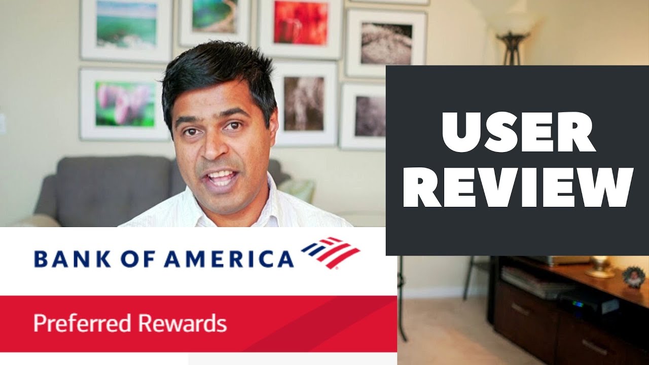 Bank Of America Preferred Rewards Review YouTube Bank Of America Preferred Rewards Review YouTube