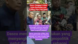 Dasco Tanggapi Cuitan Anies Baswedan Soal Kritikan Dino Patti Djalal