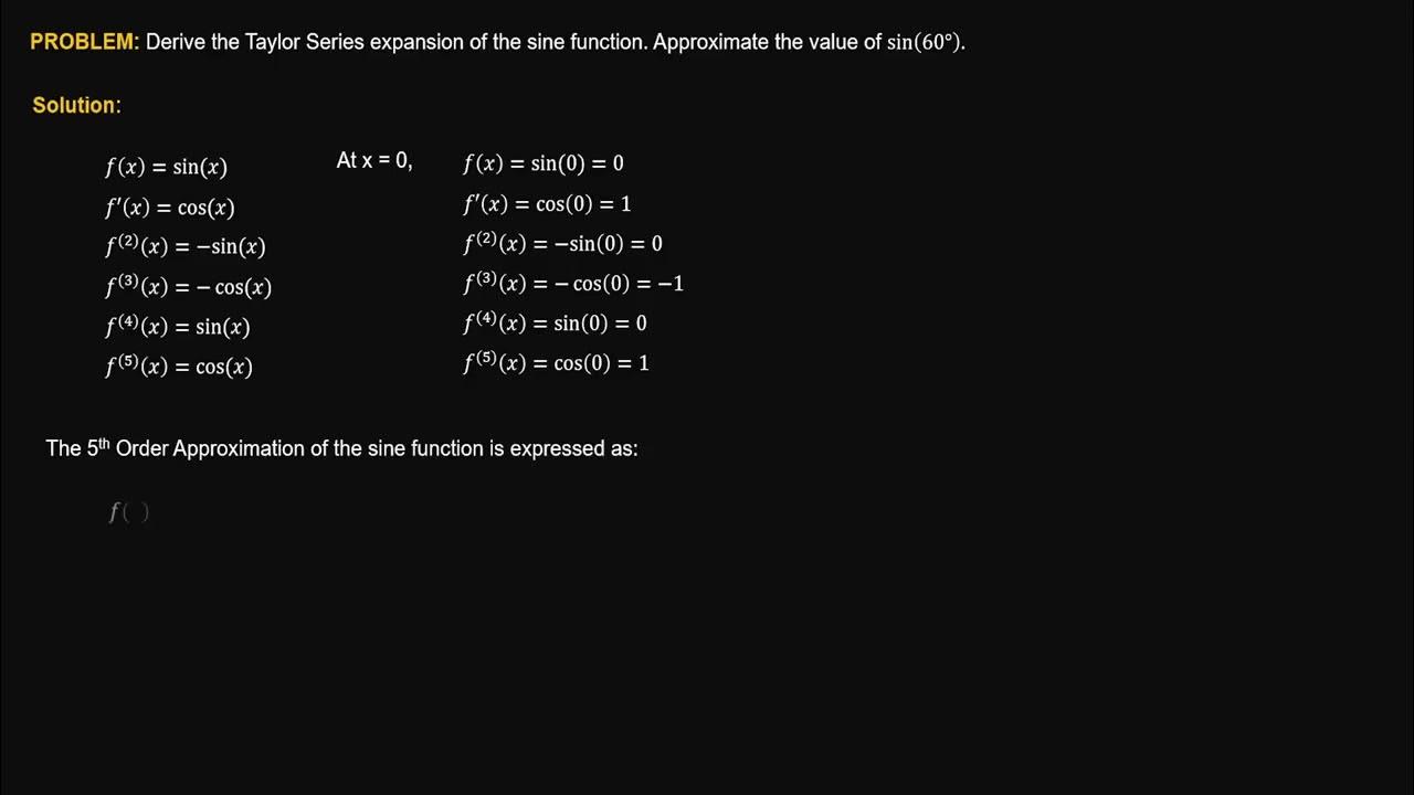 Example 1.3 - Taylor Series Expansion of the Sine function ...