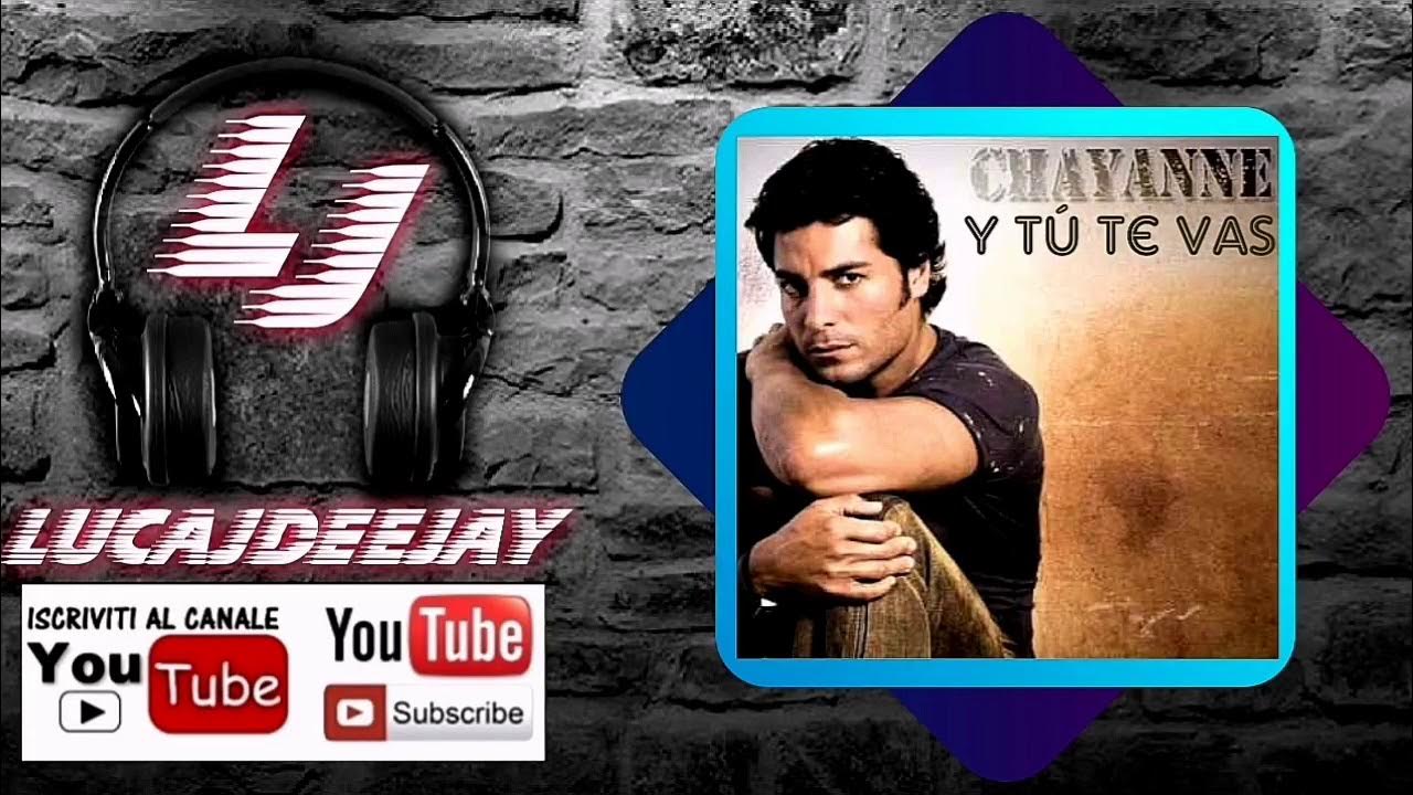 Chayanne - Y Tú Te Vas (Salsa Version) - YouTube