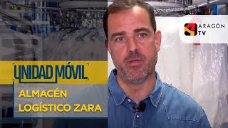 Almacén logístico de Zara en Zaragoza | DE ARAGÓN AL MUNDO