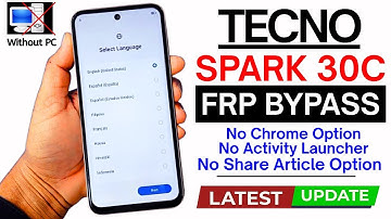 Tecno Spark 30C 5G FRP Bypass 2025 Without PC | WiFi Share Article & Google Chrome Not Opening