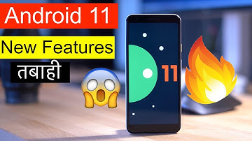 Android 11 All New Features & Updates In Hindi 🔥🔥