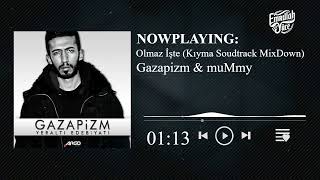 Gazapizim & Mummy - Olmaz İşte Kıyma Soudtrack Mixdown