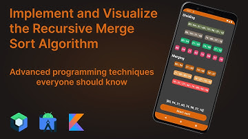 Implement and Visualize a Recursive Sort Algorithm (Advanced Programming) - Android Studio Tutorial