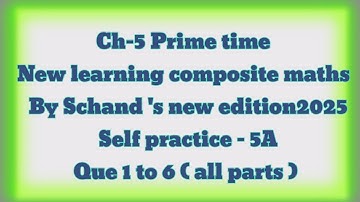new learning composite maths class 6 self practice 5a | 6th self practice 5a| clas 6 fraction