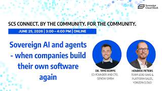 SCS Connect: Souveräne AI und Agents - wenn Unternehmen ihre Software wieder selber bauen