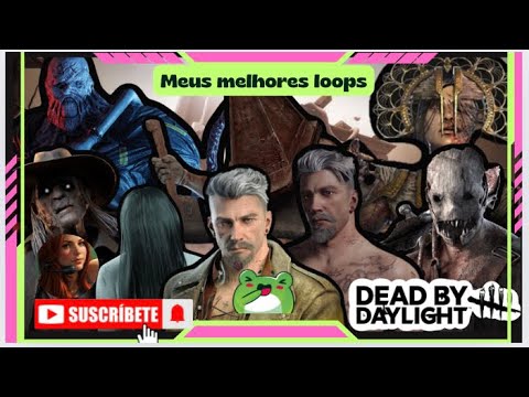 Os melhores momentos e loops no Dead by Daylight #1 - YouTube