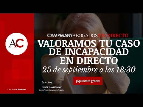 Valoramos tu caso de Incapacidad Laboral [DIRECTO]