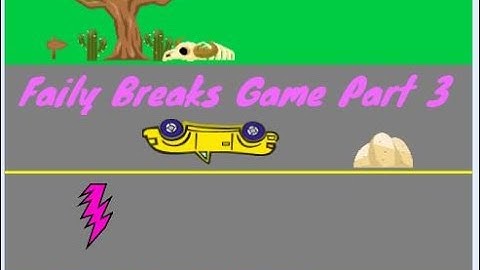 Scratch Tutorial | Faily Brakes Game | Part 3 | How to make a Faily Brakes game on scratch
