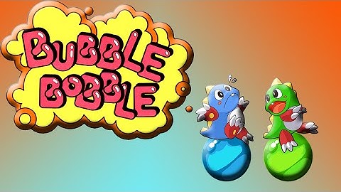 Retro Redux - Bubble Bobble - The Best Skills