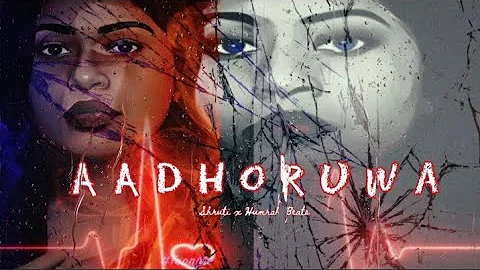 Shruti  - Aadhoruwa ( Official Visualiser )