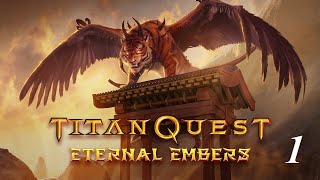 : Titan Quest: Eternal Embers    1